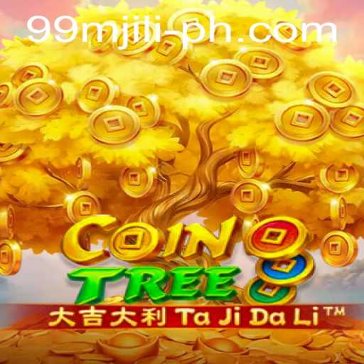 Exploring CoinTree: A Thrilling Adventure with 99MJILI